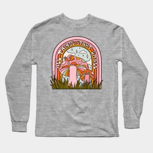 All Things Start Small Long Sleeve T-Shirt